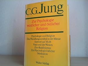 Zur Psychologie westlicher und östlicher Religion. [Hrsg.: Marianne Niehus-Jung .] / Jung, C. G.:...