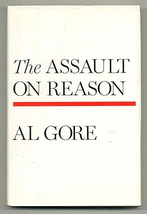 Bild des Verkufers fr The Assault on Reason zum Verkauf von Between the Covers-Rare Books, Inc. ABAA