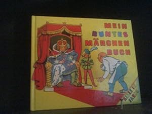 Bild des Verkufers fr Mein buntes Mrchenbuch, Alles in Farbe zum Verkauf von Gabis Bcherlager