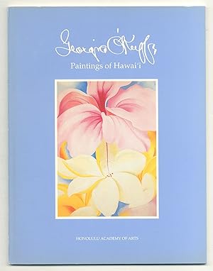 Immagine del venditore per [Exhibition catalog]: Georgia O'Keeffe: Paintings of Hawai'i venduto da Between the Covers-Rare Books, Inc. ABAA