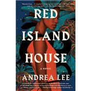 Image du vendeur pour Red Island House A Novel mis en vente par eCampus