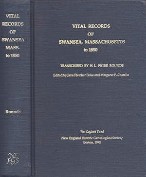 Seller image for Vital Records of Swansea, Massachusetts to 1850 for sale by Americana Books, ABAA
