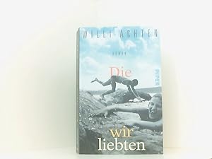 Immagine del venditore per Die wir liebten: Roman Roman venduto da Book Broker