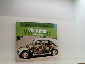 Seller image for VW Kfer: 1953-1978 (Schrader-Typen-Chronik) 1953 - 1978 for sale by Book Broker