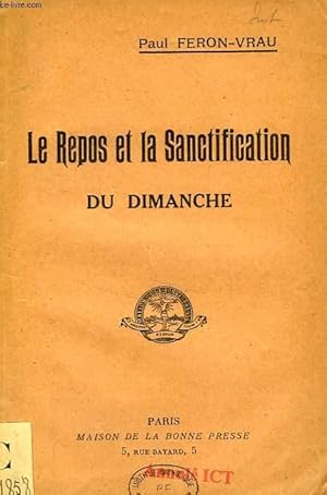 Seller image for LE REPOS ET LA SANCTIFICATION DU DIMANCHE for sale by Le-Livre