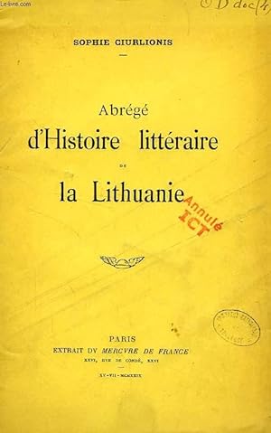 Bild des Verkufers fr ABREGE D'HISTOIRE LITTERAIRE DE LA LITHUANIE zum Verkauf von Le-Livre