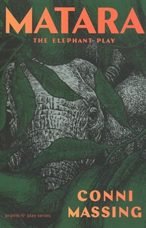 Seller image for Matara : The Elephant Play for sale by GreatBookPrices