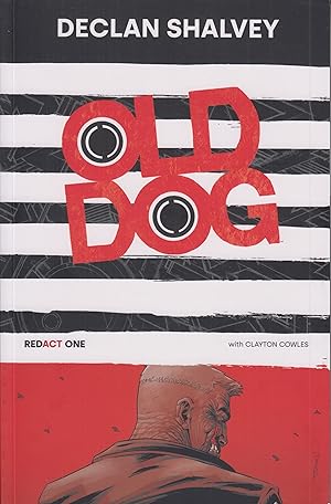 Immagine del venditore per Old Dog: Redact One (Old Dog) venduto da Adventures Underground