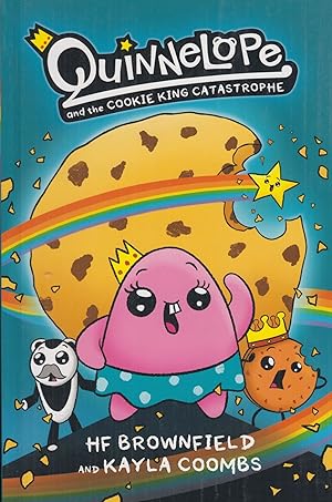 Bild des Verkufers fr Quinnelope and the Cookie King Catastrophe zum Verkauf von Adventures Underground