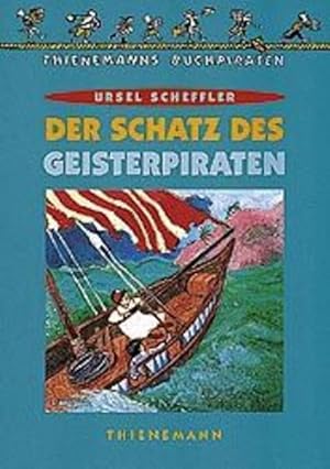 Seller image for Der Schatz des Geisterpiraten for sale by Preiswerterlesen1 Buchhaus Hesse