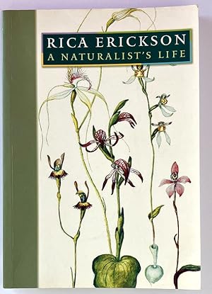 Rica Erickson: A Naturalist's Life