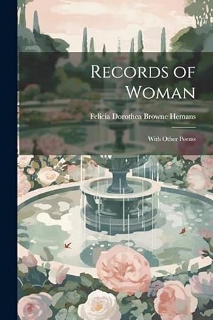 Bild des Verkufers fr Records of Woman: With Other Poems zum Verkauf von AHA-BUCH GmbH