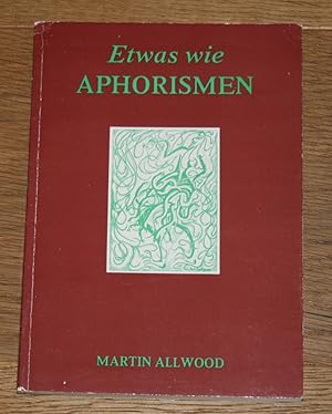 Etwas wie Aphorismen.