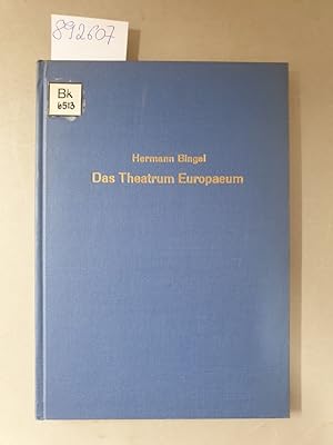 Das Theatrum Europaeum: Ein Beitrag zur Publizistik des 17. und 18. Jahrhunderts :