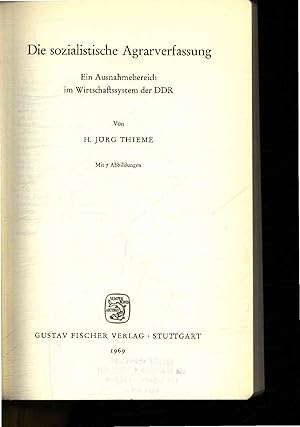 Imagen del vendedor de Die sozialistische Agrarverfassung. Ein Ausnahmebereich im Wirtschaftssystem der DDR. a la venta por Antiquariat Bookfarm