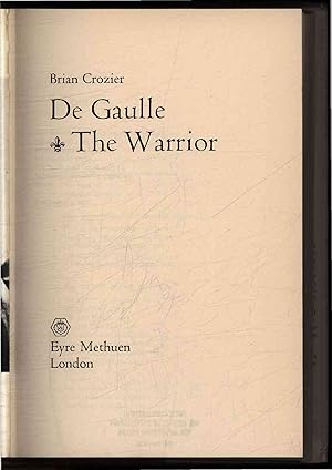 Imagen del vendedor de De Gaulle. The Warrior a la venta por Antiquariat Bookfarm