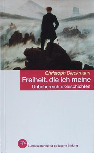 Bild des Verkufers fr Freiheit, die ich meine. zum Verkauf von Antiquariat Bookfarm