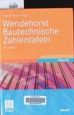 Immagine del venditore per Wendehorst Bautechnische Zahlentafeln. venduto da Antiquariat Bookfarm