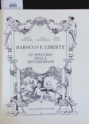 Bild des Verkufers fr Baroque et art nouveau. Le miroir de la mtamorphose. zum Verkauf von Antiquariat Bookfarm