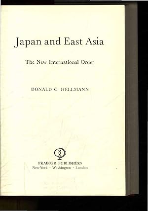 Seller image for Japan and East Asia. The New International Order for sale by Antiquariat Bookfarm