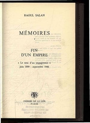 Imagen del vendedor de Mmoires. Fin d'un Empire. Le sens d'un engagement. Juin 1899 - septembre 1946 a la venta por Antiquariat Bookfarm