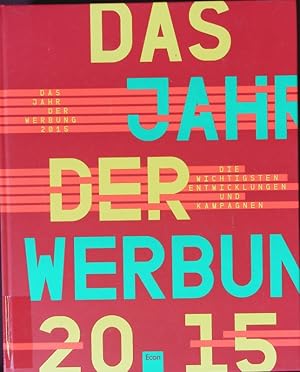 Seller image for Das Jahr der Werbung 2015. Band 52. for sale by Antiquariat Bookfarm