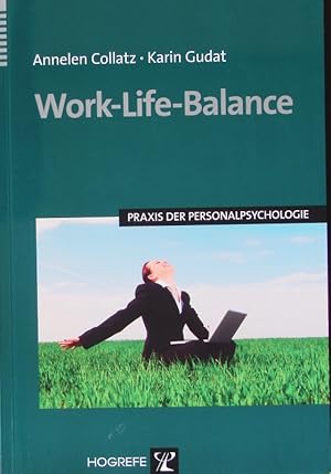 Bild des Verkufers fr Work-Life-Balance. zum Verkauf von Antiquariat Bookfarm