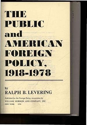 Bild des Verkufers fr The Public and American Foreign Policy, 1918-1978. zum Verkauf von Antiquariat Bookfarm