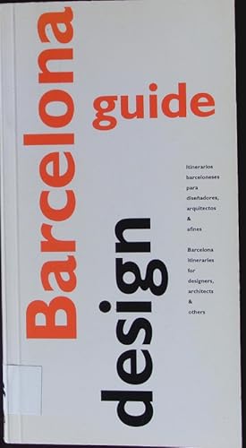 Seller image for Barcelona design guide. Gua de Barcelona. for sale by Antiquariat Bookfarm