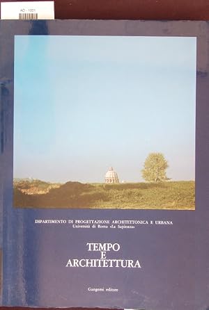 Bild des Verkufers fr Tempo e architettura. zum Verkauf von Antiquariat Bookfarm