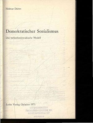 Bild des Verkufers fr Demokratischer Sozialismus. Das tschechoslowakische Modell zum Verkauf von Antiquariat Bookfarm