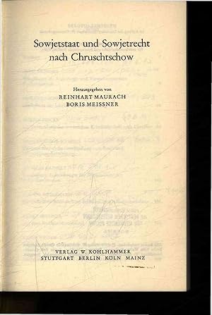 Seller image for Sowjetstaat und Sowjetrecht nach Chruschtschow. for sale by Antiquariat Bookfarm