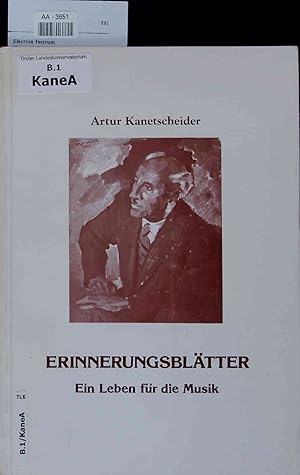 Bild des Verkufers fr Erinnerungsbltter. Ein Leben fr die Musik. AA-3651 zum Verkauf von Antiquariat Bookfarm