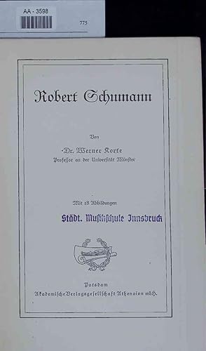 Bild des Verkufers fr Robert Schumann. AA-3598 zum Verkauf von Antiquariat Bookfarm