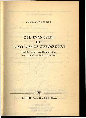 Seller image for Der Evangelist des Castroismus-Guevarismus. for sale by Antiquariat Bookfarm