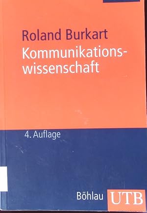 Bild des Verkufers fr Kommunikationswissenschaft. Grundlagen und Problemfelder ; Umrisse einer interdisziplinren Sozialwissenschaft. zum Verkauf von Antiquariat Bookfarm