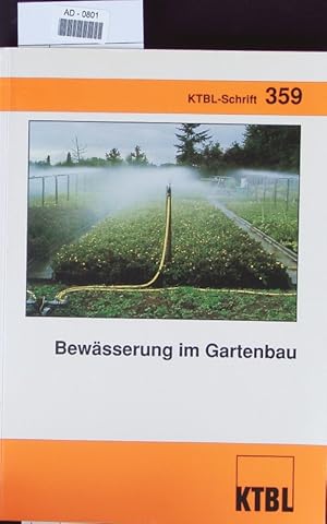 Bild des Verkufers fr Bewsserung im Gartenbau. zum Verkauf von Antiquariat Bookfarm