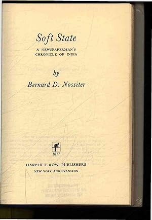 Seller image for Soft State. A newspaperman's chronicle of India for sale by Antiquariat Bookfarm