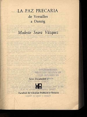 Imagen del vendedor de La Paz Precaria de Versalles a Danzig. Serie Documentos 406 a la venta por Antiquariat Bookfarm