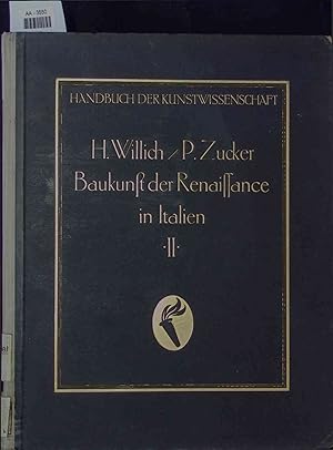 Imagen del vendedor de Baukunst der Renaissance in Italien, 2. Handbuch der Kunstwissenschaft a la venta por Antiquariat Bookfarm