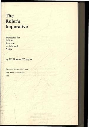 Seller image for The Ruler's Imperative. Strategies for Political Survival in Asia and Africa for sale by Antiquariat Bookfarm