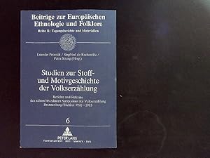 Seller image for Studien zur Stoff- und Motivgeschichte der Volkserzhlung: Berichte und Referate des achten bis zehnten Symposions zur Volkserzhlung Brunnenburg/Sdtirol 1991-1993 for sale by Antiquariat Bookfarm