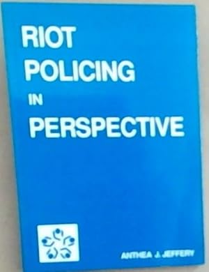 Seller image for Riot Policing in Perspective for sale by Chapter 1