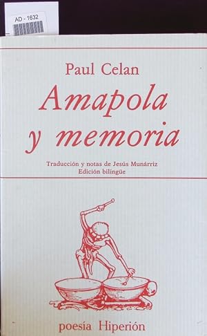 Bild des Verkufers fr Amapola y memoria. Poemas = Mohn und Gedchtnis : Gedichte. zum Verkauf von Antiquariat Bookfarm