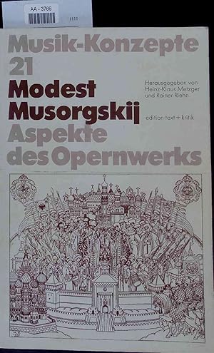 Bild des Verkufers fr Modest Musorgskij. Aspekte des Opernwerks. Musik-Konzepte 21 zum Verkauf von Antiquariat Bookfarm