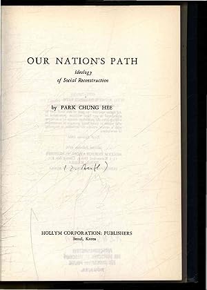 Imagen del vendedor de Our nation's path. Ideology of social reconstruction a la venta por Antiquariat Bookfarm