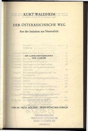 Imagen del vendedor de Der sterreichische Weg. Aus der Isolation zur Neutralitt a la venta por Antiquariat Bookfarm