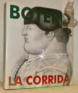 Imagen del vendedor de Botero: La corrida. a la venta por Bouquinerie du Varis