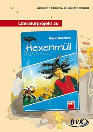 Image du vendeur pour Literaturprojekt zu Hexenmll: 3.-5. Klasse (Literaturprojekte) mis en vente par getbooks GmbH