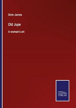 Seller image for Old Jupe for sale by BuchWeltWeit Ludwig Meier e.K.